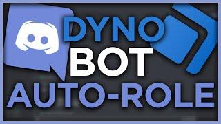How to Setup Dyno Bot Auto Roles - Automatic Discord Roles
