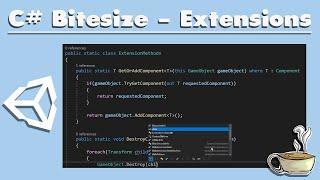 Unity C# Bitesize - Extension Methods - (Intermediate)