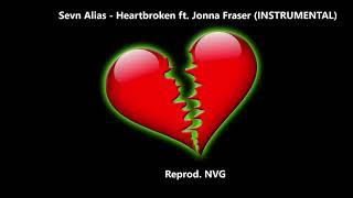 Sevn Alias ft. Jonna Fraser - Heartbroken (INSTRUMENTAL)