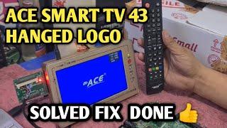 ACE SMART TV 43 HANG LOGO WISDOM SHARE  SOLVE FIX #how #howtorepair #smart #logo #china #service