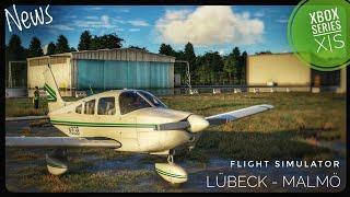 Flight Simulator 2020 | Lübeck - Malmö | Xbox Series X | Piper Pa 28 Archer II | Update News