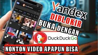 YANDEX diblokir?Rahasia Menemukan Video dan Situs Tanpa diblokir Lewat duckduckgo