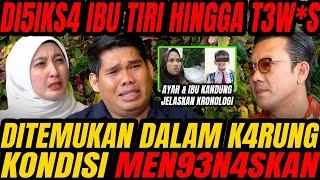 VIRAL - BOCAH 6 TAHUN T3VV45 DITANGAN IBU TIRI !! DAN DITEMUKAN DALAM K4RUN9!! (CURHAT BANG)