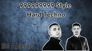 Ableton Hard Techno Tutorial - 999999999 style [+Free Project File]