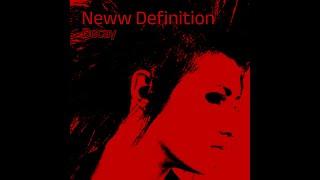 Neww Definition - Decay (full album 2025)