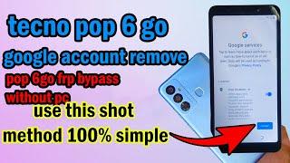 tecno pop 6go frp remove (google account bypass)