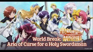 Seiken Tsukai No World Break OST. - Dragon Heart (World Break - Main Theme) #anime #ost