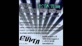 Evita Club - VEGLIONE STUDENTESCO ESTATE 2009 - Lunedì 15 Giugno 09 - SPOT PROPAGANDA