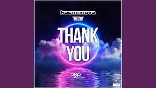 Thank You (Kosmonova Extended Remix)