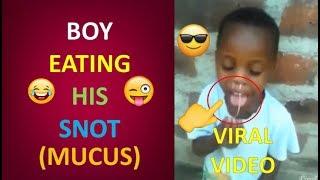 BOY EATING HIS SNOT (mucus ) | VIRAL VIDEO | FUNNY VIDEO 2021 | MUST WATCH