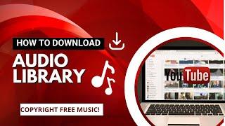 How to download audio library music from youtube  2023 | Copyright free music