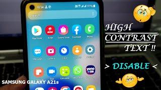 HOW TO TURN OFF HIGH CONTRAST TEXT IN SAMSUNG PHONES !!