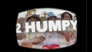 2HUMPY x 2RARE - 2HUMPY Anthem (Official Music Video)