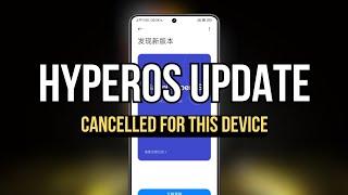 HyperOS is now cancelled for this Xiaomi device 