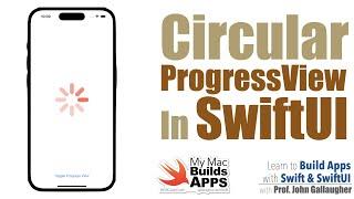 Ch. 6.7 Simple Circular Progress View in SwiftUI