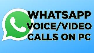 How To Make Voice And Video Calls On WhatsApp Web [2022]