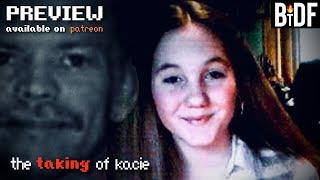 The Taking of Kacie Woody (Trailer)