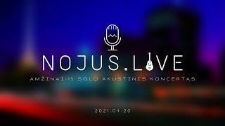 Darius Mileris Nojus "Amžinai-15" akustinis koncertas