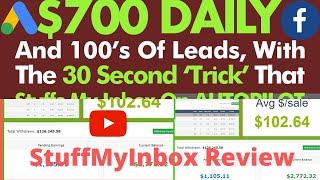 stuffmyinbox review --$700/daily & 100's of Lead