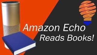 Amazon Echo is a Kindle Book Reader