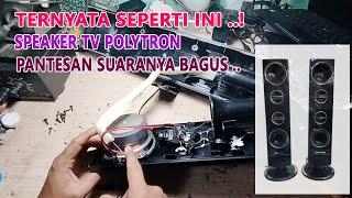 Bongkar Speaker Bekas Tv Polytron Ternyata Seperti Ini ..!