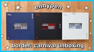 ENHYPEN BORDER: CARNIVAL UNBOXING (all versions)