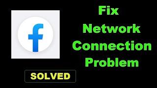 How To Fix Facebook Lite App Network & Internet Connection Error in Android & Ios