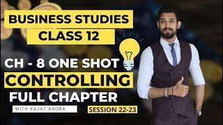Controlling | Class 12 | One shot | Business studies