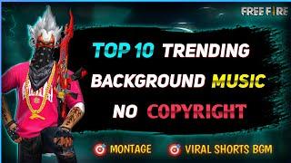 Top 10 Trending Background Music Of Free Fire 2023 | Free Fire Trending Background Music 2023 #bgm