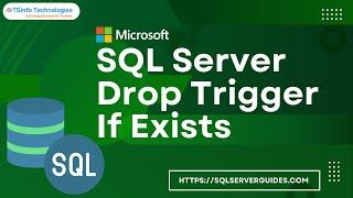 SQL Server Drop Trigger If Exists
