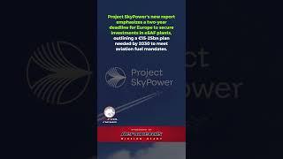 Project SkyPower’s Urgent Call for Action on eSAF Production