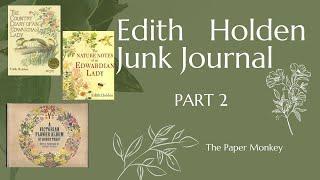 Edith Holden Junk Journal - Picking Ephemera #junkjournal #junkjournalideas #junkjournalbeginner