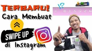 Cara Membuat Swipe Up Instagram Terbaru