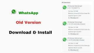 Download WhatsApp Old Version Android| Install Old WhatsApp Version| Older WhatsApp