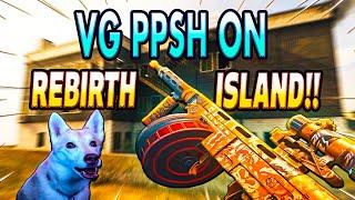 Vanguard PPSH & Bar On Rebirth Island! ( Warzone - Alcatraz ) Best PPSH Loadout