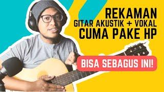 Rekaman Di HP Cuma Pakai Gitar Akustik & Vokal Bisa Sebagus Ini Loh! - Tutorial @bandlab #part3