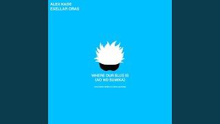 Where Our Blue Is (Alex Kade Edit) (Jujutsu Kaisen)