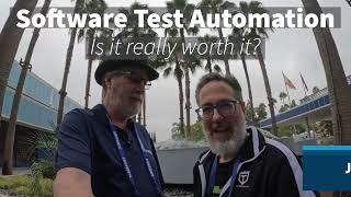 Talking Software Test Automation, Is It Really Worth It? | STARWEST2022