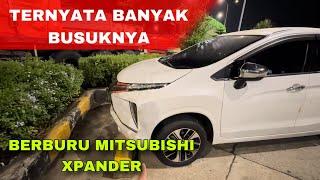 BELI MOBIL 200 JUTA LEBIH HARUS CEK SAMPAI 6 UNIT |  BERBURU XPANDER