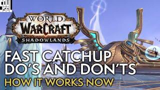 Shadowlands FAST Catchup Guide - Best Practices - World of Warcraft