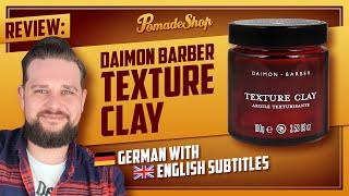 Edles Matte Clay! | Daimon Barber Texture Clay Review | German + English subtitles