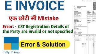 Mismatch in GST Registration between the Party & Transaction in tally Prime। Invalid & specified l