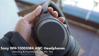 Sony 1000 XM4 Headphones Unboxing Impressions & Mic Test