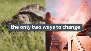 The Only Two Ways To Change Your Life | Break the Twitch