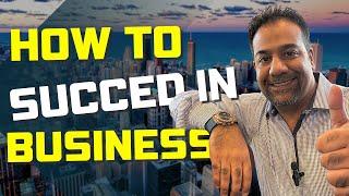 BUSINESS SUCCESS: How To Achieve It 