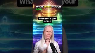 What Level is YOUR SOUL? #soul #mysticism #newage #spirituality #spiritualawakening #hiddenknowledge