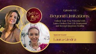 Beyond Limitations with Laura Giedra