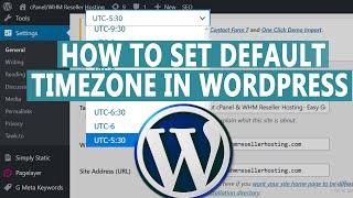 How to Set Default Timezone in WordPress?