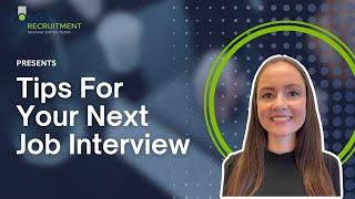 Tips For Your Next Job Interview | Interview Tips | Forge Recruitment