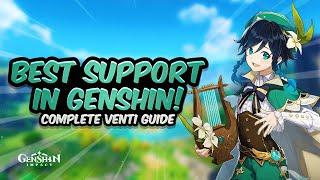 MOST BROKEN SUPPORT! Best Venti Guide - Artifacts, Weapons, Teams & Showcase | Genshin Impact